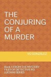 Book cover for The Conjuring of a Murder