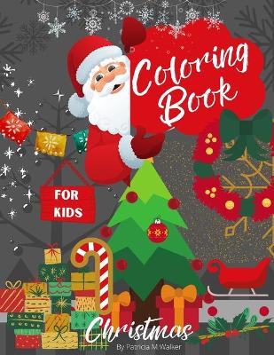 Book cover for Christmas Coloring Book for Kids