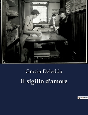 Book cover for Il sigillo d'amore