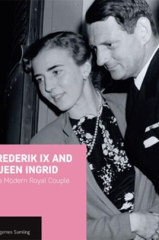 Cover of Frederik Ix and Queen Ingrid