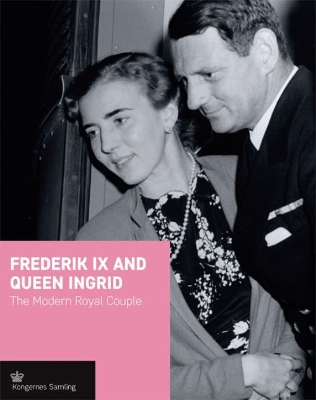 Book cover for Frederik Ix and Queen Ingrid