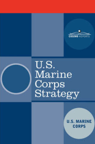 Cover of U.S. Marine Corps Strategy