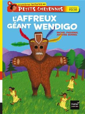 Book cover for L'Affreux Geant Wendigo