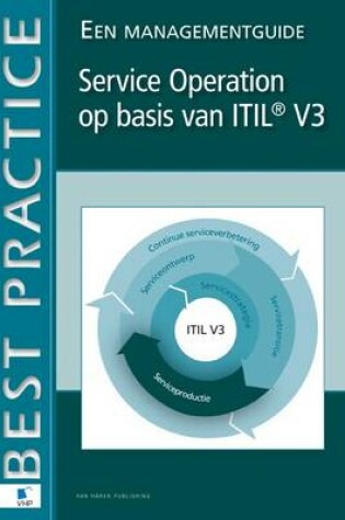 Cover of Service Operation Op Basis Van ITIL(r) V3 - Een Management Guide