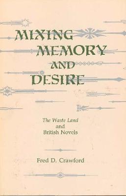 Book cover for Mixing Memory and Desire