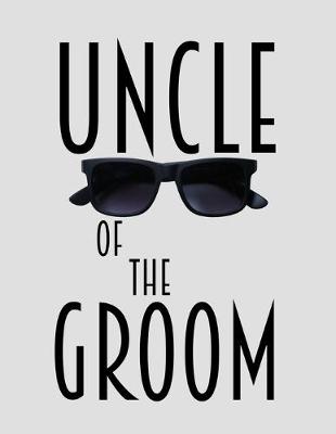 Book cover for Uncle of the Grooms