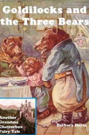 Cover of Goldilocks and the Three Bears