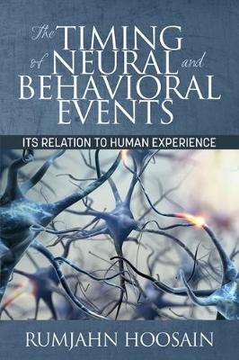 Book cover for The Timing of Neural and Behavioral Events