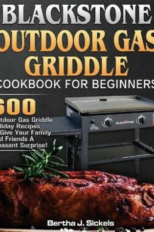 Cover of Blackstone Outdoor Gas Griddle Cookbook For Beginners