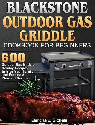 Cover of Blackstone Outdoor Gas Griddle Cookbook For Beginners