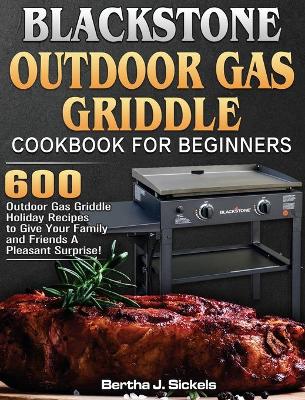 Book cover for Blackstone Outdoor Gas Griddle Cookbook For Beginners