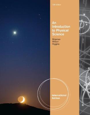 Book cover for An Introduction to Physical Science, International Edition