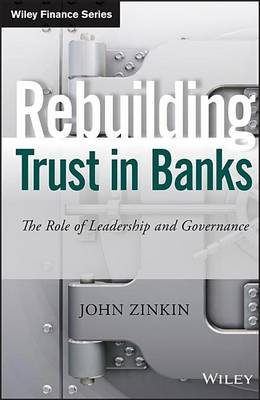 Book cover for Rebuilding Trust in Banks: The Role of Leadership and Governance