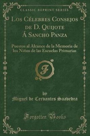 Cover of Los Célebres Consejos de D. Quijote Á Sancho Panza