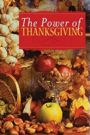 Cover of The Power of Thanksgiving