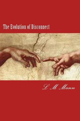 Book cover for The Evolution of Disconnect