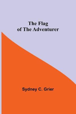 Book cover for The Flag of the Adventurer