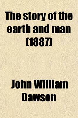 Book cover for The Story of the Earth and Man