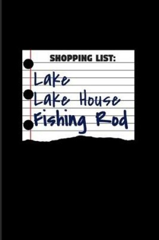 Cover of Shopping List Lake Lake House Fishing Rod
