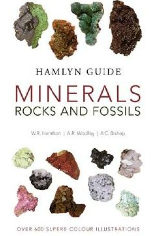 Cover of The Hamlyn Guide to Minerals, Rock and Fossils
