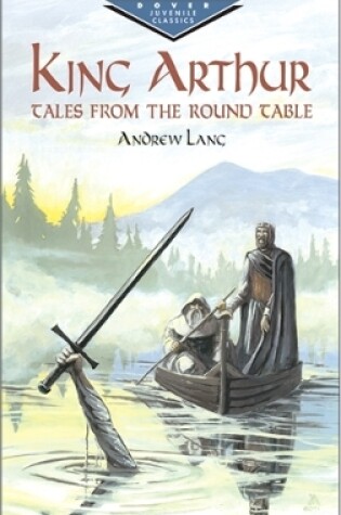 Cover of King Arthur:Tales from Round Table