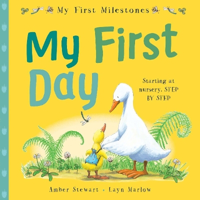 Book cover for My First Milestones: My First Day