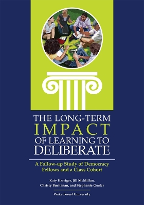 Book cover for The Long-Term Impact of Learning to Deliberate