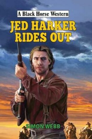 Cover of Jed Harker Rides Out