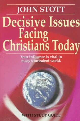 Cover of Decisive Issues Facing Christians Today