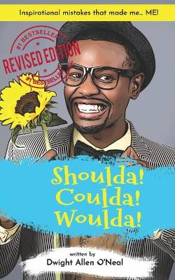 Book cover for Shoulda! Coulda! Woulda!