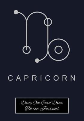 Book cover for Capricorn Daily One Card Draw Tarot Journal