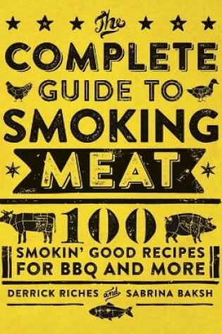 Cover of The Complete Guide to Smoking Meat