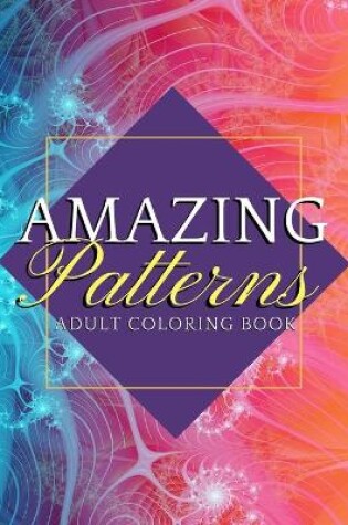 Cover of Amazing Patterns