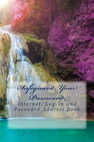 Cover of Safeguard Your Password