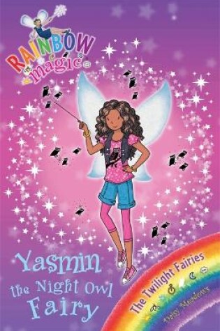 Cover of Yasmin the Night Owl Fairy