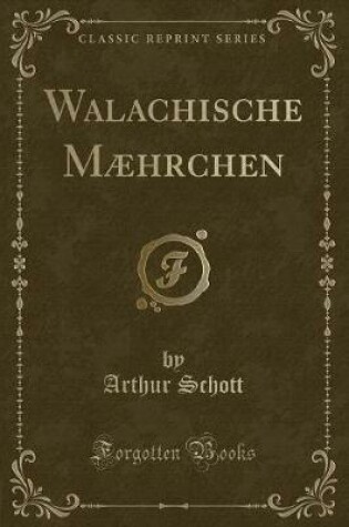 Cover of Walachische Mæhrchen (Classic Reprint)