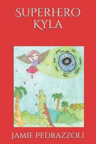 Cover of Superhero Kyla