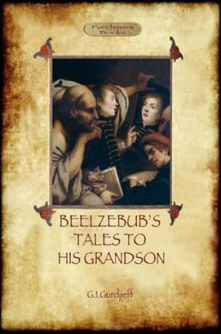 Cover of Beelzebub's Tales to His Grandson - Books 1-3