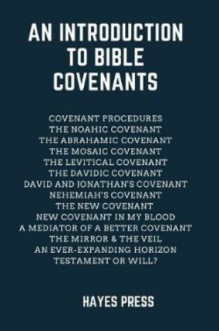 Cover of An Introduction to Bible Covenants