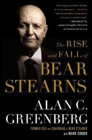 Cover of The Rise and Fall of Bear Stearns