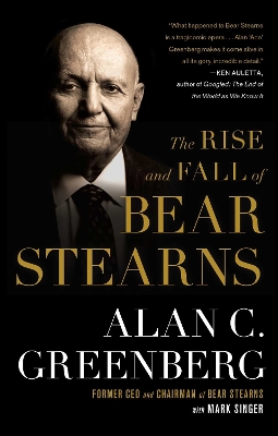 Book cover for The Rise and Fall of Bear Stearns