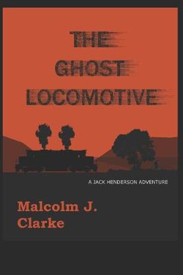 Book cover for The Ghost Locomotive