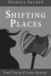 Book cover for Shifting Places