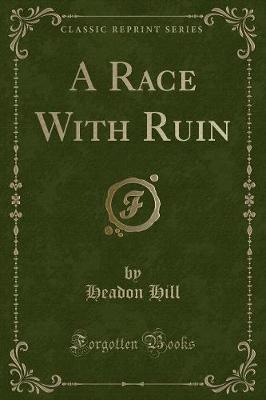 Book cover for A Race with Ruin (Classic Reprint)