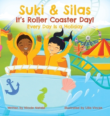 Book cover for Suki & Silas It's Roller Coaster Day!