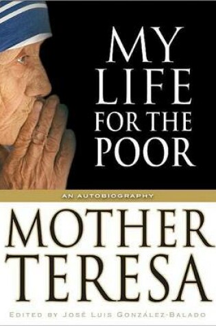 Cover of My Life for the Poor