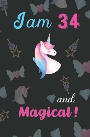 Cover of I am 34 and Magical