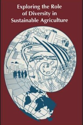 Cover of Exploring the Role of Diversity in Sustainable Agriculture