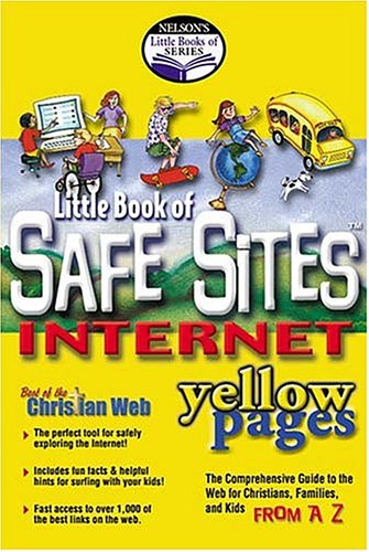 Cover of The Little Book of Safe Sites on the Internet Yellow Pages