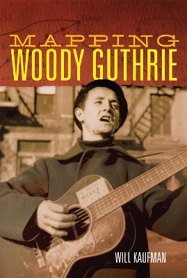 Cover of Mapping Woody Guthrie, 4